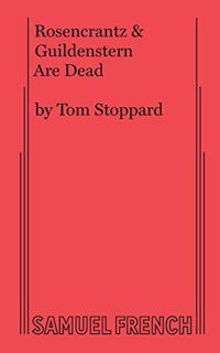 READ EBOOK EPUB KINDLE PDF Rosencrantz & Guildenstern are Dead by  Tom Stoppard 📝