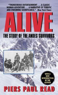 GET [KINDLE PDF EBOOK EPUB] Alive: The Story Of The Andes Survivors (Turtleback School & Library Bin