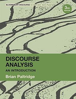[View] [PDF EBOOK EPUB KINDLE] Discourse Analysis: An Introduction (Bloomsbury Discourse) by  Brian