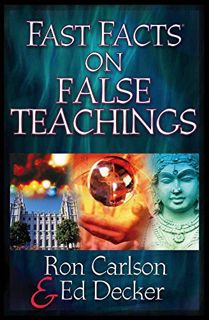 READ PDF EBOOK EPUB KINDLE Fast Facts on False Teachings by  Ron Carlson &  Ed Decker 💖