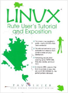 [Access] EBOOK EPUB KINDLE PDF LINUX: Rute User's Tutorial and Exposition (Book Only) by  Paul Sheer