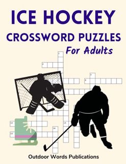 [GET] KINDLE PDF EBOOK EPUB Ice Hockey Crossword Puzzles For Adults: Challenging Puzzle Book For Hoc