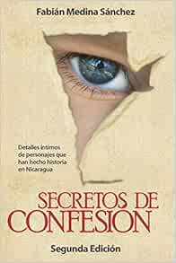 [VIEW] EPUB KINDLE PDF EBOOK Secretos de Confesión (Spanish Edition) by Fabián Medina Sánchez 📚