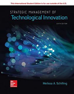 [Access] PDF EBOOK EPUB KINDLE ISE Strategic Management of Technological Innovation by Melissa Schil