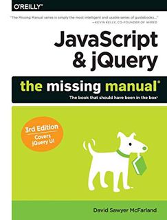 Read [KINDLE PDF EBOOK EPUB] JavaScript & jQuery: The Missing Manual (Missing Manuals) by  David Saw