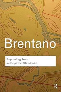 Access EBOOK EPUB KINDLE PDF Psychology from An Empirical Standpoint (Routledge Classics) by Franz B