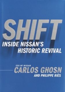 [PDF⚡READ❤ONLINE] Read [PDF] Shift: Inside Nissan's Historic Revival Free