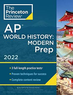 [Access] KINDLE PDF EBOOK EPUB Princeton Review AP World History: Modern Prep, 2022: Practice Tests