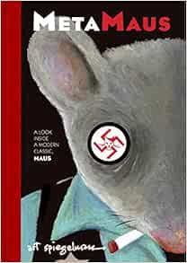 [Read] KINDLE PDF EBOOK EPUB MetaMaus: A Look Inside a Modern Classic, Maus by Art Spiegelman 📪