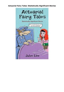 PDF Download Actuarial Fairy Tales: Statistically Significant Stories