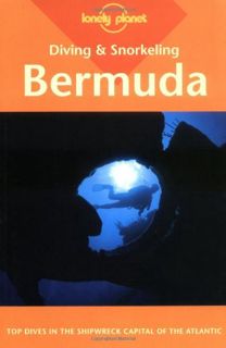 VIEW PDF EBOOK EPUB KINDLE Lonely Planet Diving & Snorkeling Bermuda (LONELY PLANET DIVING AND SNORK