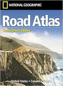 View PDF EBOOK EPUB KINDLE National Geographic Road Atlas 2023: Scenic Drives Edition [United States
