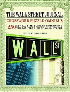 Access [EPUB KINDLE PDF EBOOK] The Wall Street Journal Crossword Puzzle Omnibus by  Mike Shenk 🖍️