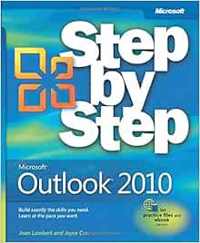 Access [KINDLE PDF EBOOK EPUB] Microsoft Outlook 2010 Step by Step by Joan Lambert,Joyce Cox 🖊️