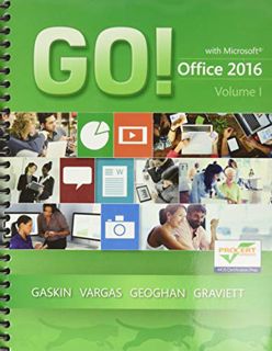 GET EPUB KINDLE PDF EBOOK GO! with Office 2016 Volume 1 plus MyLab IT with Pearson eText Access Card