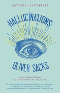 READ EBOOK EPUB KINDLE PDF Hallucinations by  Oliver Sacks 💓