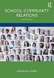 READ PDF EBOOK EPUB KINDLE School-Community Relations by  Douglas J. Fiore 📍