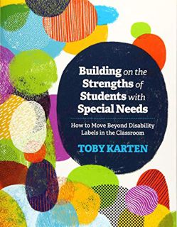 READ [PDF EBOOK EPUB KINDLE] Building on the Strengths of Students with Special Needs: How to Move B