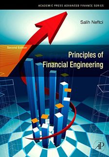 VIEW PDF EBOOK EPUB KINDLE Principles of Financial Engineering (Academic Press Advanced Finance) by