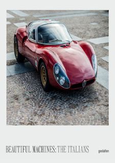 PDF/READ❤ [READ [ebook]] The Italians – Beautiful Machines: The Most Iconic Cars from Italy and