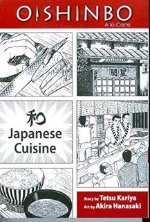 [Read] EBOOK EPUB KINDLE PDF Oishinbo: Japanese Cuisine, Vol. 1: A la Carte (1) by  Tetsu Kariya &