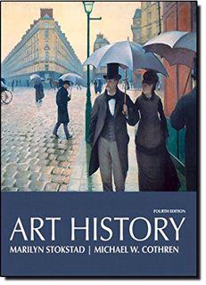 ACCESS PDF EBOOK EPUB KINDLE Art History, Combined Volume (4th Edition) by  Marilyn Stokstad &  Mich