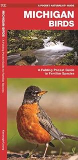 [READ] EPUB KINDLE PDF EBOOK Michigan Birds: A Folding Pocket Guide to Familiar Species (Wildlife an