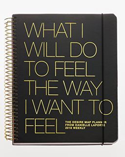Read EBOOK EPUB KINDLE PDF The Desire Map Planner from Danielle LaPorte 2018 Weekly (Charcoal & Gold