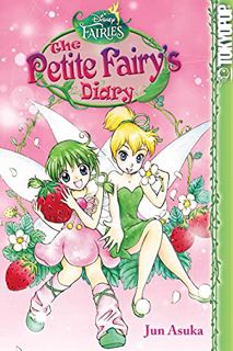 [READ] [EPUB KINDLE PDF EBOOK] Disney Manga: Fairies - The Petite Fairy's Diary by  Jun Asuka 📬