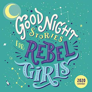 Access [EBOOK EPUB KINDLE PDF] Good Night Stories for Rebel Girls 2020 Wall Calendar by  Elena Favil