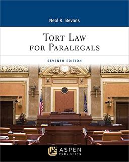Access [EBOOK EPUB KINDLE PDF] Tort Law for Paralegals (Aspen Paralegal Series) by  Neal R. Bevans �