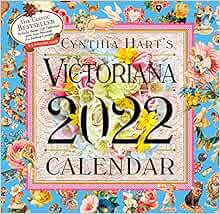 Get EBOOK EPUB KINDLE PDF Cynthia Hart's Victoriana Wall Calendar 2022 by Cynthia Hart,Workman Calen