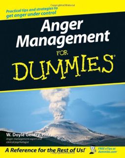 ACCESS [EBOOK EPUB KINDLE PDF] Anger Management For Dummies by  W. Doyle Gentry 📘