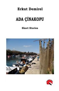 [Access] KINDLE PDF EBOOK EPUB ADA Cinakopu (Turkish Edition) by  Erkut Demirel 💝