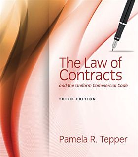 READ [EPUB KINDLE PDF EBOOK] The Law of Contracts and the Uniform Commercial Code by  Pamela Tepper