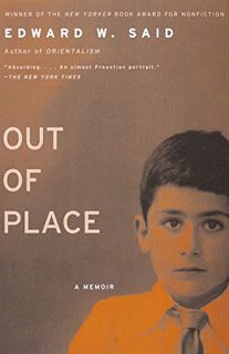 Read EPUB KINDLE PDF EBOOK Out of Place: A Memoir by  Edward W. Said 📚