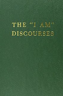 [ACCESS] EBOOK EPUB KINDLE PDF "I AM" Discourses (Saint Germain Series - Vol 8) by  Great Divine Dir