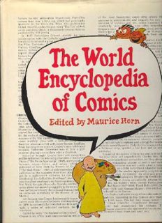 VIEW [KINDLE PDF EBOOK EPUB] THE WORLD ENCYCLOPEDIA OF COMICS by  Maurice Horn 📚