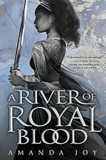 Access [KINDLE PDF EBOOK EPUB] A River of Royal Blood by Amanda Joy 📋