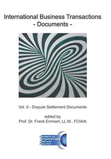GET EPUB KINDLE PDF EBOOK International Business Transactions - Documents: Vol. II - Dispute Settlem