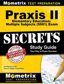 [VIEW] [KINDLE PDF EBOOK EPUB] Praxis II Elementary Education: Multiple Subjects (5001) Exam Secrets