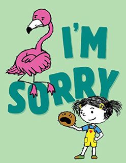 [Get] KINDLE PDF EBOOK EPUB I'm Sorry (The I'm Books) by  Michael Ian Black &  Debbie Ridpath Ohi 🖍