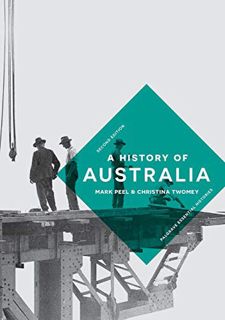 READ [EPUB KINDLE PDF EBOOK] A History of Australia (Macmillan Essential Histories, 27) by  Mark Pee