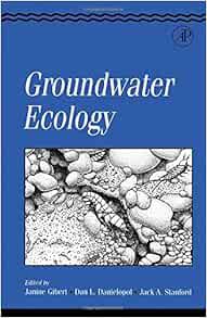 [GET] PDF EBOOK EPUB KINDLE Groundwater Ecology (Aquatic Ecology) by Jack A. Stanford 📪