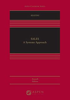 [ACCESS] [EPUB KINDLE PDF EBOOK] Sales: A Systems Approach (Aspen Casebook Series) by  Daniel Keatin