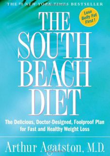 [Read] [KINDLE PDF EBOOK EPUB] The South Beach Diet - The Delicious, Doctor-designed, Foolproof Plan