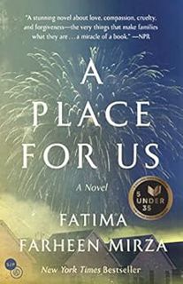 GET PDF EBOOK EPUB KINDLE A Place for Us: A Novel by Fatima Farheen Mirza 📃