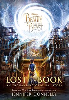 [VIEW] EBOOK EPUB KINDLE PDF Beauty and the Beast: Lost in a Book by  Jennifer Donnelly 📤