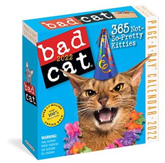 ACCESS EBOOK EPUB KINDLE PDF Bad Cat Page-a-Day Calendar 2022: 365 not so pretty kitties by  Workman