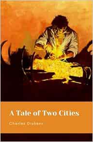 READ [PDF EBOOK EPUB KINDLE] A Tale of Two Cities by Charles Dickens by Charles Dickens 📒